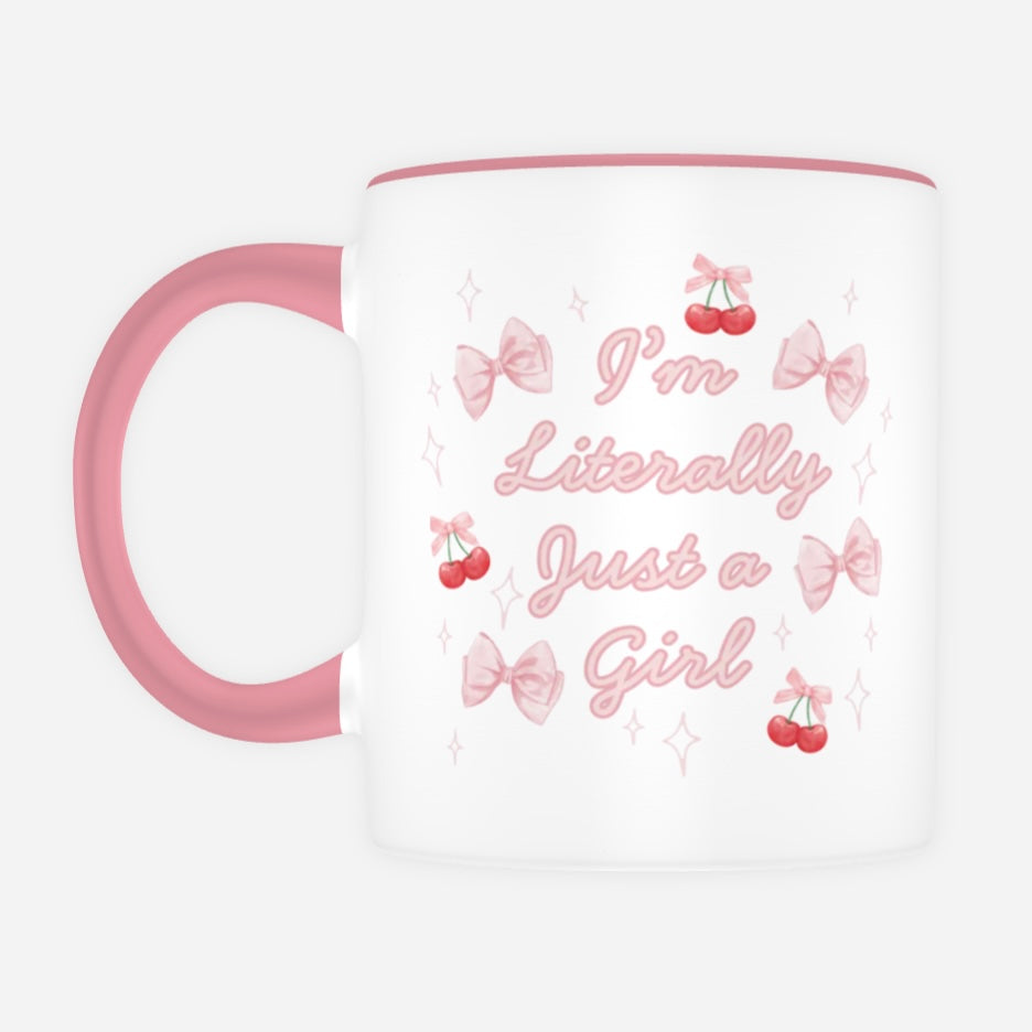 🎀 Im Just A Girl 🎀 Mug