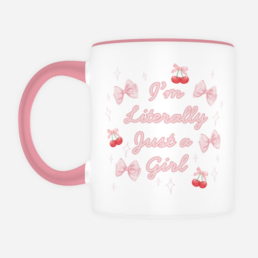 🎀 Im Just A Girl 🎀 Mug